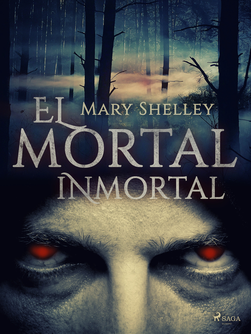 Title details for El mortal inmortal by Mary Shelley - Available